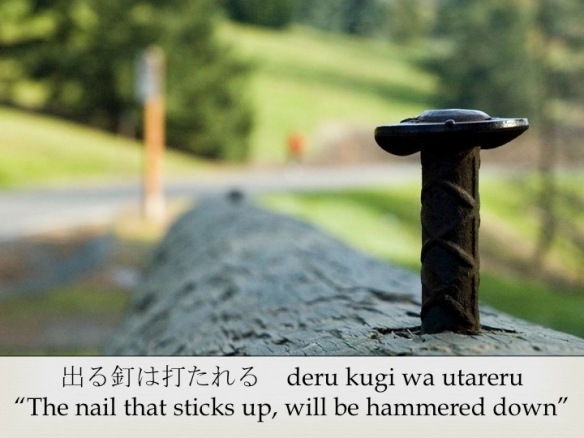 The Nail that Sticks Up… | The Mirabellas in Japan